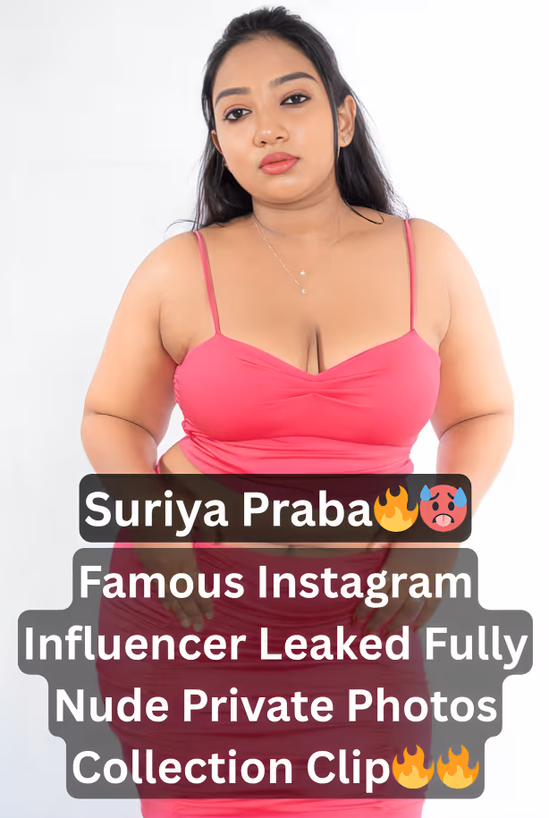 Famous Chubby Superhot Tamil Actress And Influencer Suriya Praba Private Fully Nude Photos In Red Sexy Bikini With Horny Poses