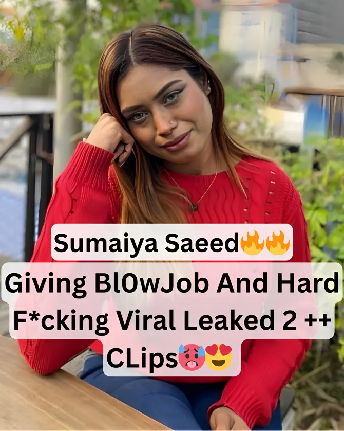 Famous Sexy Horny Instagram Model Sumaiya Saeed Showing Her Big Boobs Hard Sucking Her Boyfriend Dick And Fucked From Behind In Doggystyle