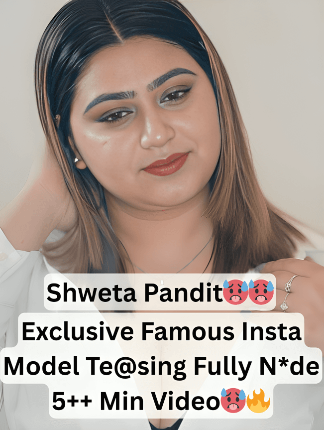 Famous Chubby Instagram Model Shweta Pandit Teasing Fully Nude And Showing Her Huge Juicy Boobs And Asshole With Horny Moves