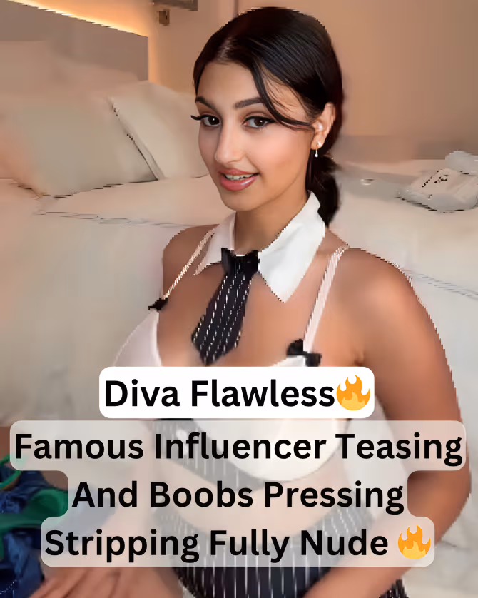 Famous Superhot Instagram Influencer Diva Flawless Teasing And Boobs Pressing Stripping Fully Nude With Horny Moves