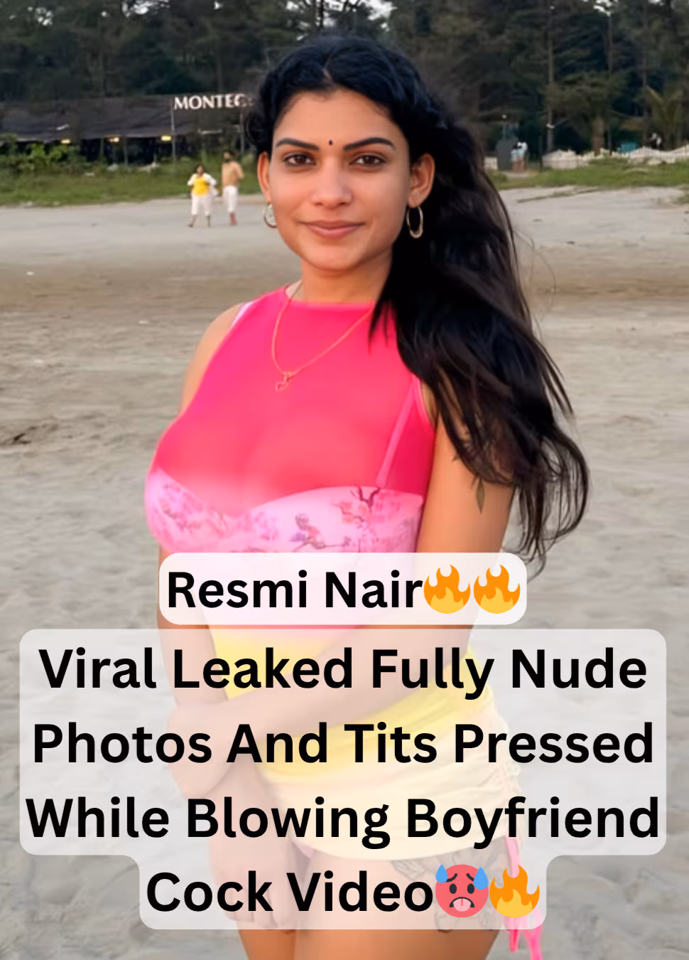 Superhot Busty Famous Mallu Model Resmi Nair Leaked Fully Nude Photos And Big Tits Pressed By Her Boyfriend While She Blowing His Cock Viral Clip