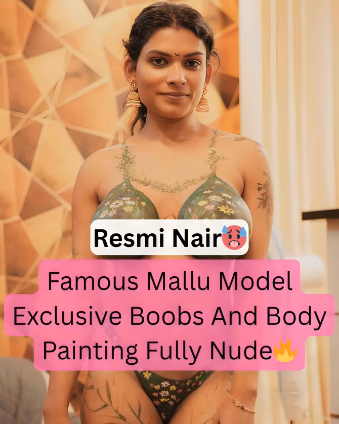 Famous Mallu Model Resmi Nair Exposed With Huge Boobs And Full Body Painting