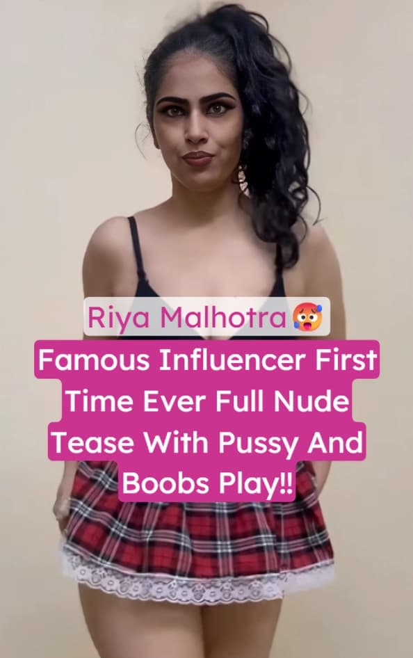 Riya Malhotra Fully Nude First Time Ever Boobs And Pussy Play Fully Nude Leaked Video