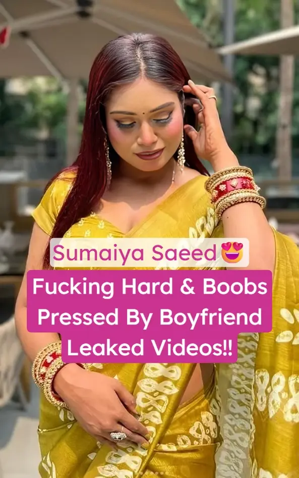 Insta Model Sumaiya Saeed Boobs Pressed And Fucking Hard Nude With Boyfriend Leaked Video