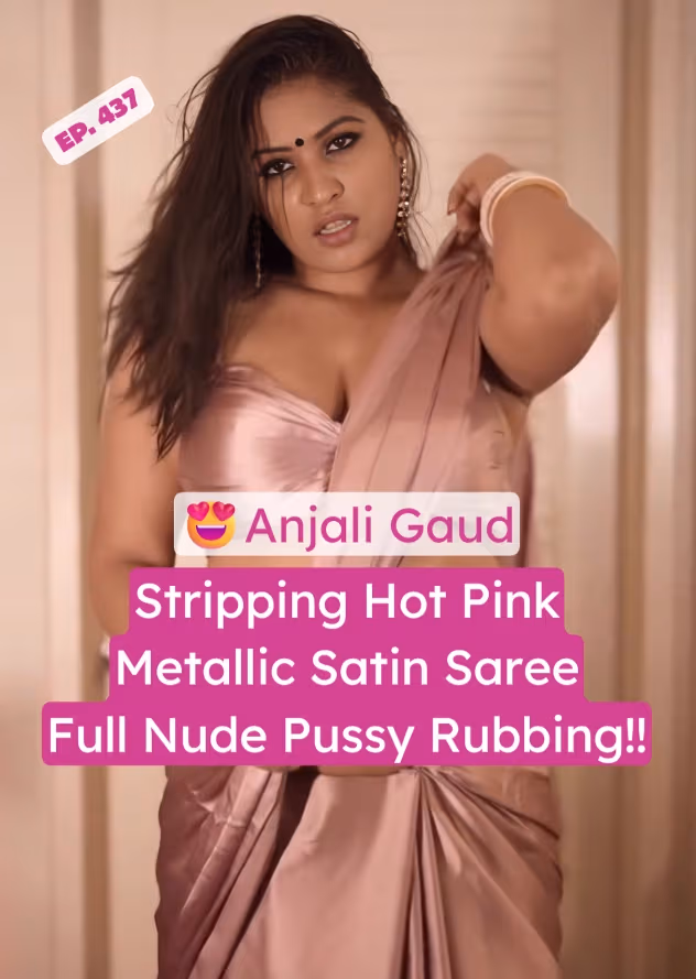 Anjali Gaud Stripping Hot Pink Metallic Saree Full Nude Rubbing Pussy