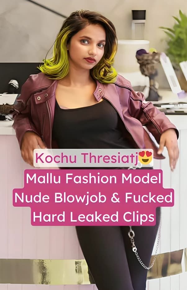 Image of Famous Mallu Model Kochu Thresiatj Nude Blowjob And Fucked Hard By Boyfriend Leaked