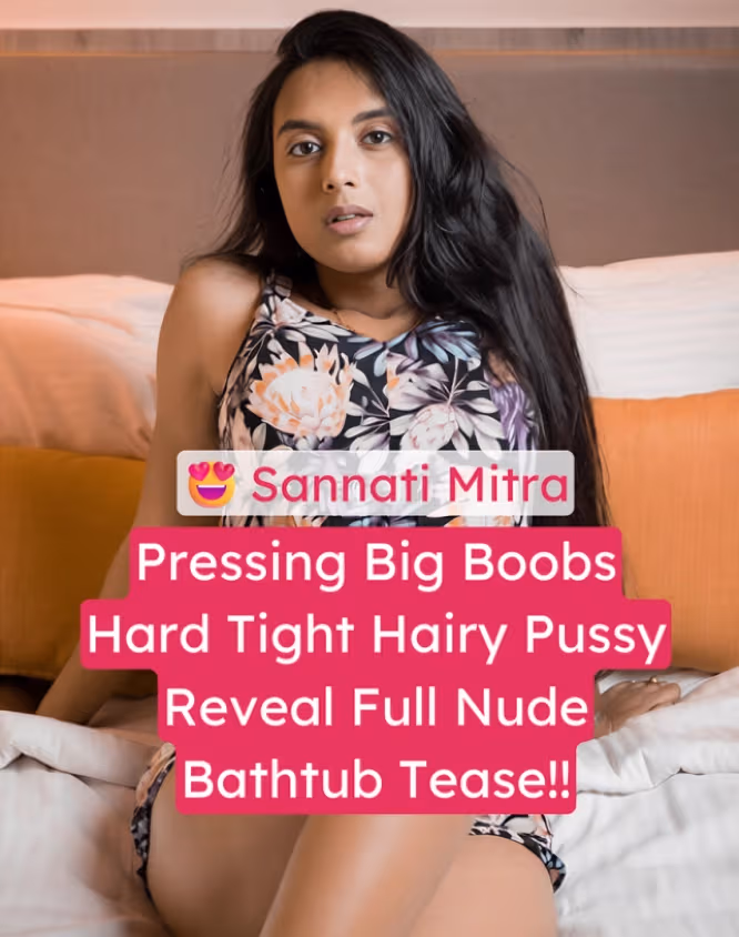 Image of Sannati Mitra Fully Nude Teases Wet Curves Pressing Big Boobs Hard Soaking In Bathtub Revealing Tight Hairy Pussy And Thick Ass
